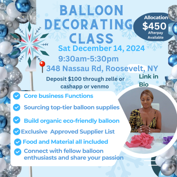 November 14, 2024 balloon class at 348 Nassau rd, roosevelt ny