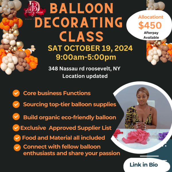 October 19 Balloon decoration class at 348 nassau rd, roosevelt, NY